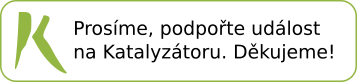 Podpořte prosím náš projekt na Katalyzátoru